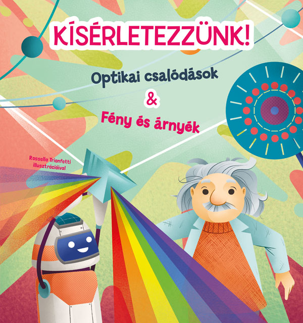 Mattia Crivellini - Kísérletezzünk! [raktárvásár]