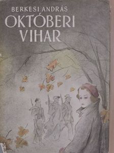 Berkesi András - Októberi vihar [antikvár]
