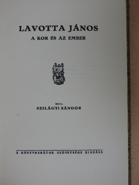 Szilágyi Sándor - Lavotta János [antikvár]