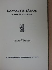 Szilágyi Sándor - Lavotta János [antikvár]