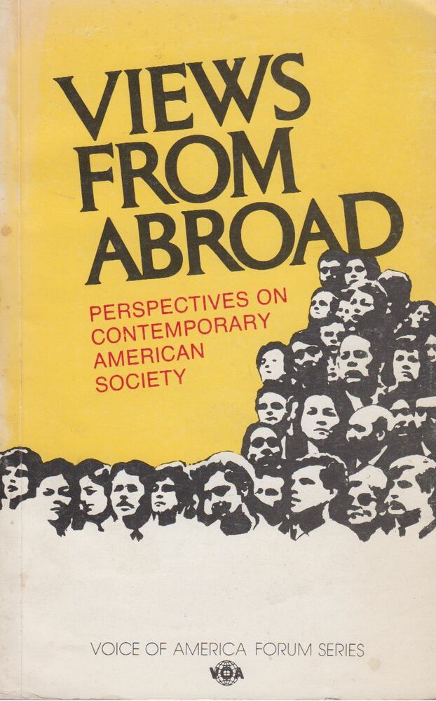 Peter I. Rose - Views From Abroad [antikvár]