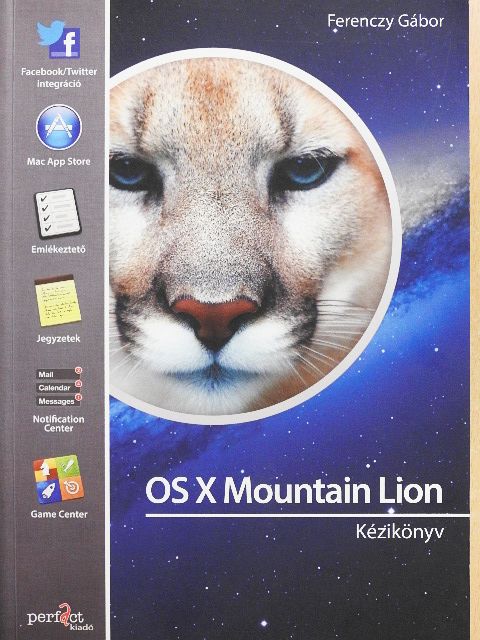 Ferenczy Gábor - OS X Mountain Lion [antikvár]