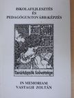 Adonyiné Gábori Mária - Iskolafejlesztés és pedagógus(tovább)képzés [antikvár]