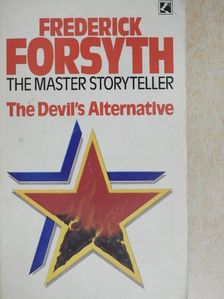 Frederick Forsyth - The Devil's Alternative [antikvár]