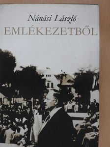 Nánási László - Emlékezetből (dedikált példány) [antikvár]