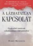 Harry Beckwith - A láthatatlan kapcsolat [antikvár]