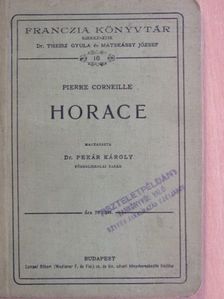 Dr. Pekár Károly - Horace [antikvár]
