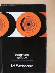Csontos Gábor - Időzavar [antikvár]