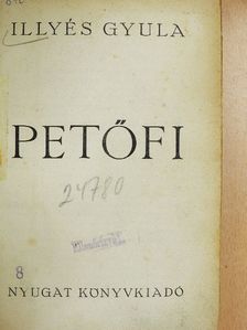 Illyés Gyula - Petőfi [antikvár]