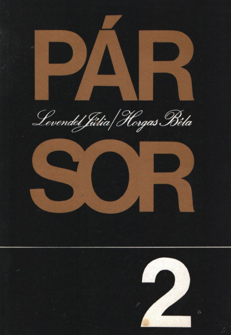 Levendel Júlia, Horgas Béla - Pár-sor 2. [antikvár]