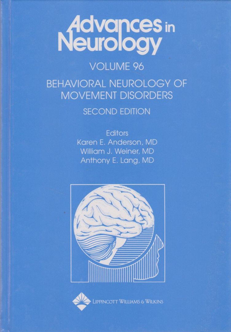 Karen E. Anderson, William J. Weiner, Anthony E. Lang - Behavioral Neurology Of Movement Disorders [antikvár]