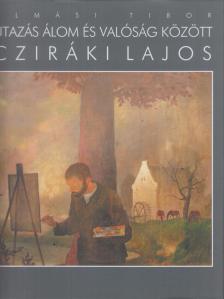 Almási Tibor - Utazás álom és valóság között [antikvár]