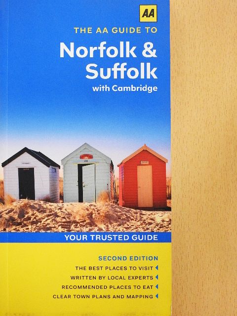 Carole French - The AA Guide to Norfolk & Suffolk with Cambridge [antikvár]