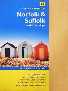 Carole French - The AA Guide to Norfolk & Suffolk with Cambridge [antikvár]