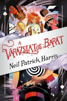 Neil Patrick Harris - A varázslatos barát [antikvár]