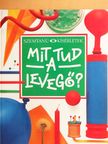 Neil Ardley - Mit tud a levegő? [antikvár]