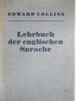 Edward Collins - Lehrbuch der englischen Sprache (gótbetűs) [antikvár]