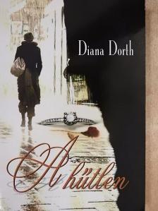 Diana Dorth - A hűtlen [antikvár]