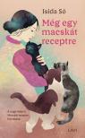 Isida Só - Még egy macskát receptre [eKönyv: epub, mobi]