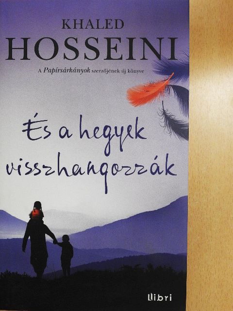 Khaled Hosseini - És a hegyek visszhangozzák [antikvár]