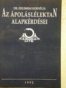 Dr. Helembai Kornélia - Az ápoláslélektan alapkérdései [antikvár]