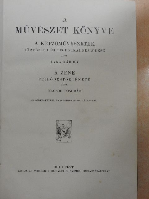 Kacsóh Pongrác - A művészet könyve [antikvár]