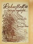 Somogyi János - Lehullott a rezgő nyárfa... [antikvár]