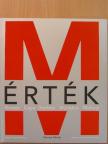 Kincses Károly - (M)Érték [antikvár]