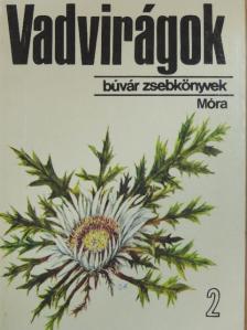 D. Nagy Éva - Vadvirágok 2. [antikvár]