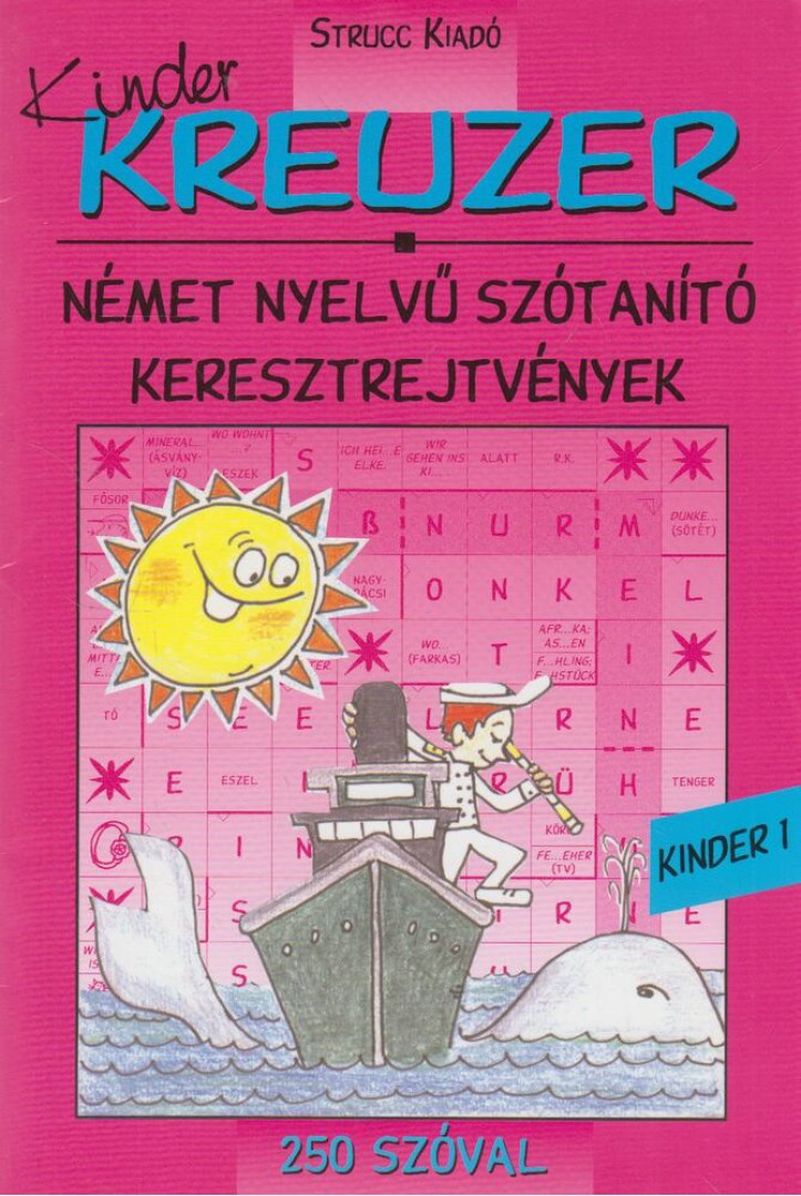 Szabó Ágnes - KinderKreuzer 250 szóval [antikvár]