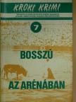 Edward D. Hoch - Bosszú az arénában [antikvár]