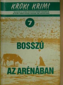 Edward D. Hoch - Bosszú az arénában [antikvár]