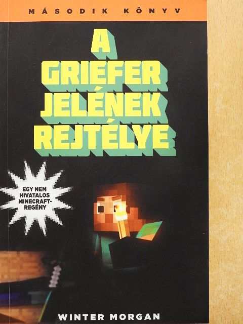 Winter Morgan - A griefer jelének rejtélye 2. [antikvár]
