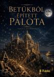 Henrietta Takács - A betűkböl épített palota - Önmagam keresése [eKönyv: epub, mobi, pdf]