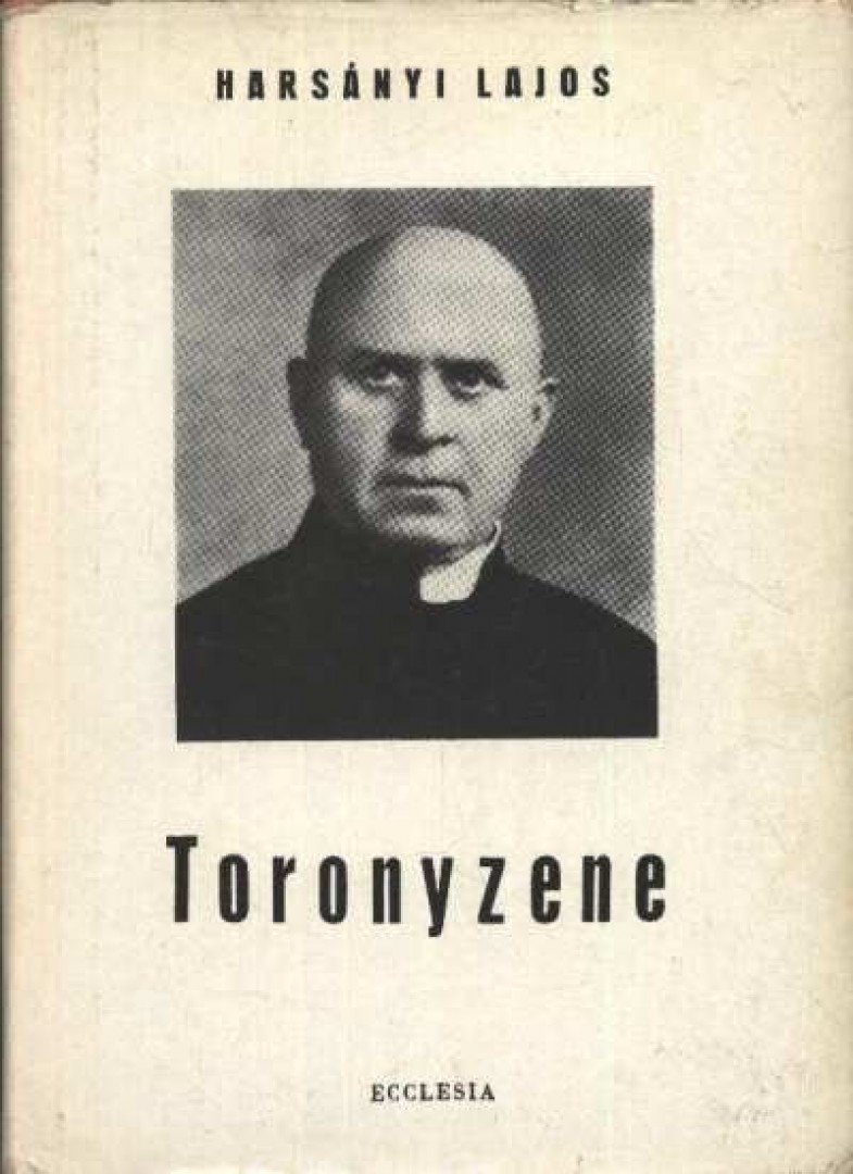 Harsányi Lajos - Toronyzene [antikvár]