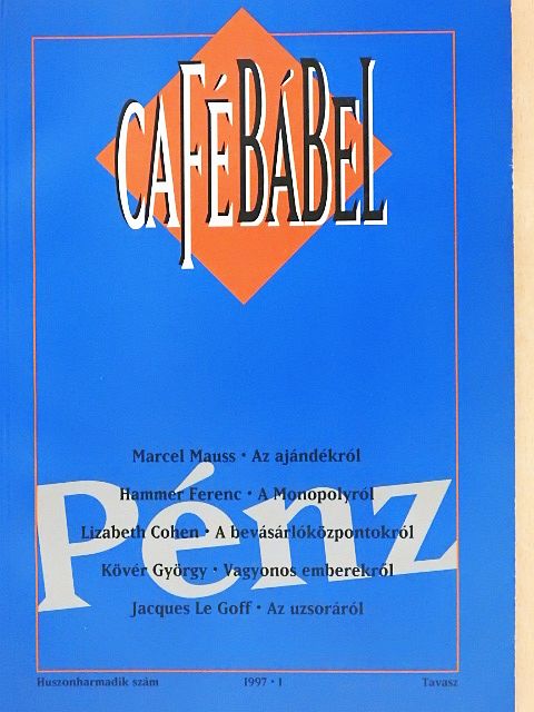 Hammer Ferenc - Café Bábel 1997. 1. Tavasz [antikvár]
