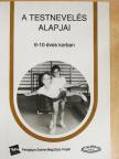 Dr. Gönczöl László - A testnevelés alapjai [antikvár]