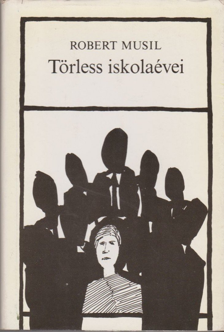 Musil, Robert - Törless iskolaévei [antikvár]