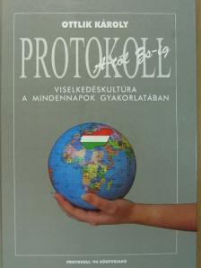 Ottlik Károly - Protokoll A-tól Zs-ig [antikvár]