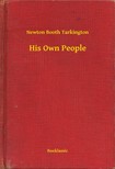 Tarkington Newton Booth - His Own People [eKönyv: epub, mobi]