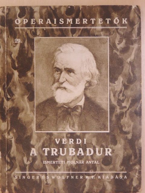 Giuseppe Verdi - Verdi: A trubadur [antikvár]