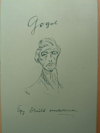 Gogol - Egy őrült emlékiratai [antikvár]