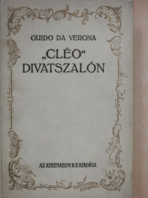 Guido Da Verona - "Cléo" divatszalón [antikvár]