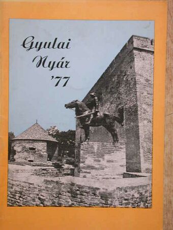 Chrisztián László - Gyulai nyár 1977 [antikvár]