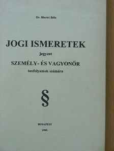 Dr. Blaskó Béla - Jogi ismeretek [antikvár]