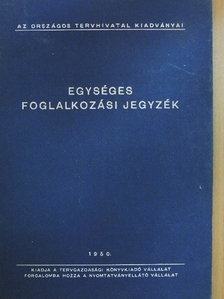 Egységes foglalkozási jegyzék [antikvár]