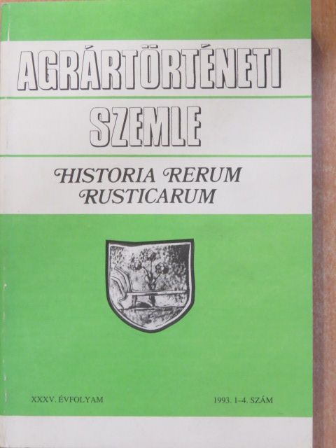 Doleschné Dalmady Judit - Agrártörténeti Szemle 1993/1-4. [antikvár]