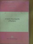 A Concise Encyclopaedia of Psychiatry [antikvár]