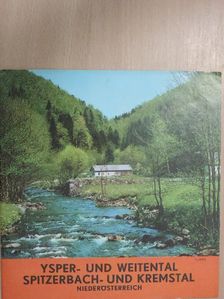 Ysper- und Weitental/Spitzerbach- und Kremstal [antikvár]