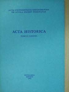 Gyula Mérei - Acta Historica Tomus XXXVII. (dedikált példány) [antikvár]